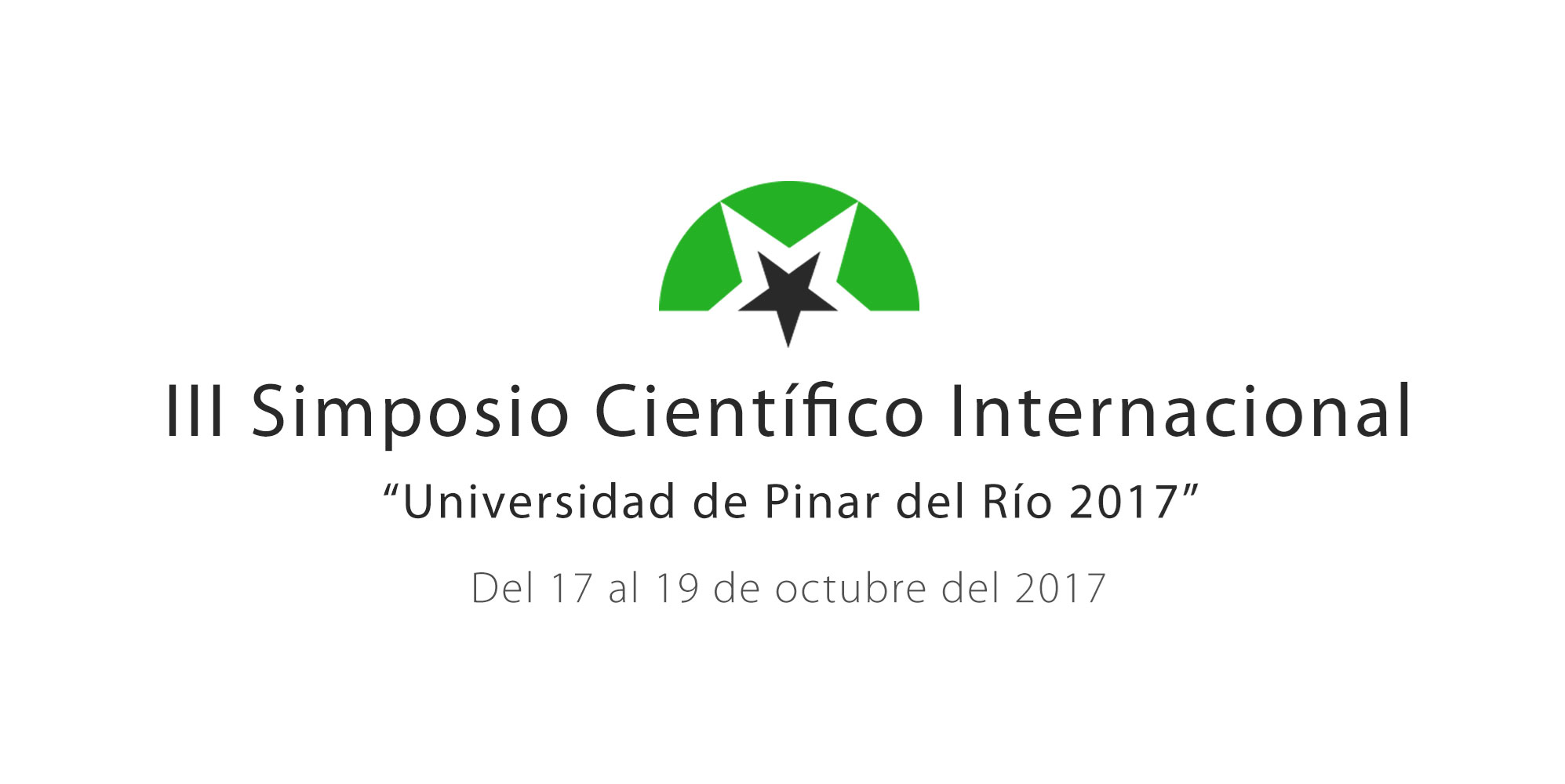 III Simposio Científico Internacional “Universidad de Pinar del Río 2017”