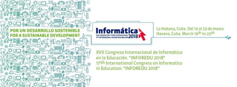 XVII Congreso Internacional de Informática en la Educación, INFOREDU 2018.